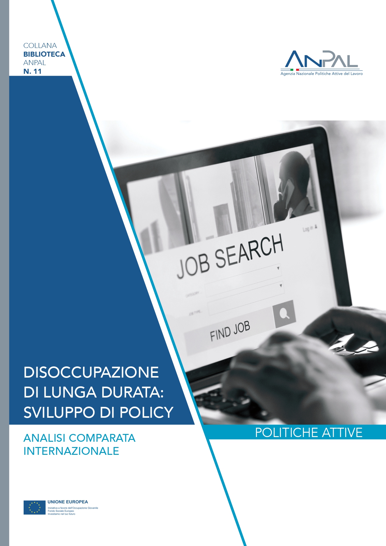 immagine Pubblicato il volume Disoccupazione di lunga durata: sviluppo di policy