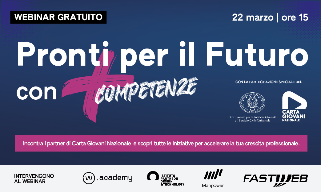 immagine Pronti per il futuro con +Competenze, un webinar sulle opportunità di Carta Giovani Nazionale 